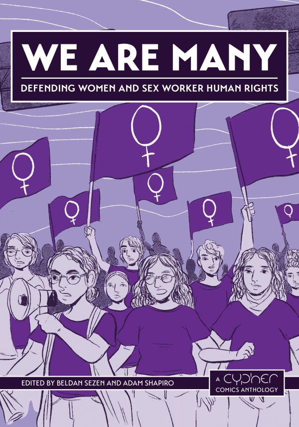 We Are Many: Defending Women & Sex Worker Human Rights